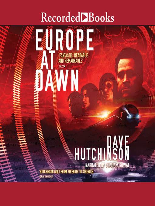Title details for Europe at Dawn by Dave Hutchinson - Available